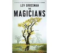 The Magicians Lev Grossman (Auteur)
