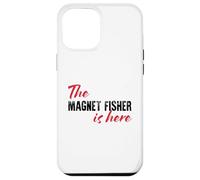 The Magnet Fisher is Here - Drôle Coque pour iPhone 12 Pro Max