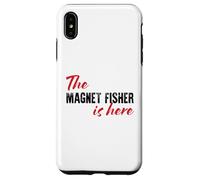 The Magnet Fisher is Here - Drôle Coque pour iPhone XS Max