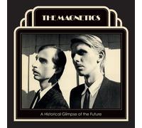 Magnetics,the - A Historical Glimpse of the Future