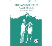 The Magnificent Ambersons
