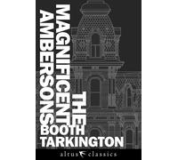 The Magnificent Ambersons (Annotated)