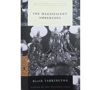 The Magnificent Ambersons, Modern Library Classics Booth Tarkington (Auteur)