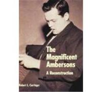 The Magnificent Ambersons Robert L. Carringer (Auteur)