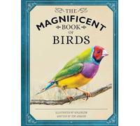 The Magnificent Book of Birds