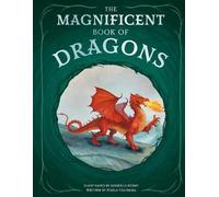 The Magnificent Book of Dragons