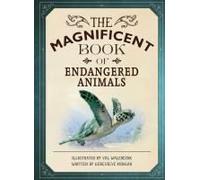 The Magnificent Book Of Endangered Animals