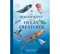 The Magnificent Book of Ocean Creatures