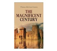 The Magnificent Century: The Plantagenets Series