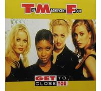 The Magnificent Four - Get Close to You (2 Versions, 1997) [Import]