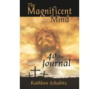 The Magnificent Mind 40-Day Color Journal