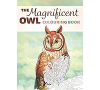 The Magnificent Owl Colouring Book