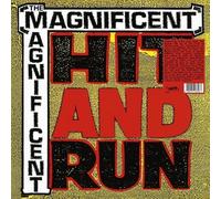 The Magnificents - Hit and Run