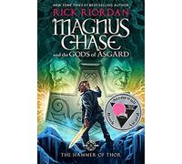The Magnus Chase And The Gods Of Asgard, Book 2: Hammer Of Thor