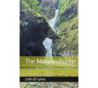 The Magpie Bridge
