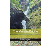 The Magpie Bridge