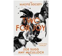 The Magpie Society 02: Two For Joy