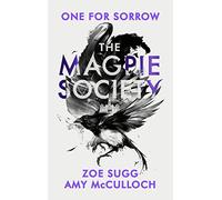 The Magpie Society: One For Sorrow