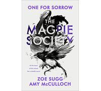 The Magpie Society: One for Sorrow