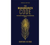 The Mahabharata Code: Special Edition