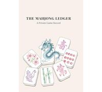 The Mahjong Ledger: A Luxury Mahjong Score Book for Game Nights