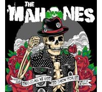 This Is All We Got To Show For It The Best Of 30 Years 1990-2020 The Mahones (Interprète)