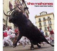 Mahones – Here Comes Lucky – Import – True North