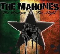 The Mahones - Hunger and The Fight (Part 1)