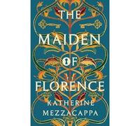 The Maiden Of Florence