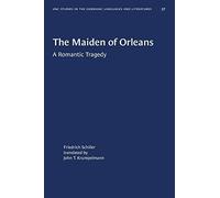The Maiden Of Orleans