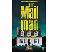 The Mailman: Platz 1 der Krimibestenliste! | »So rasant wie schon lange kein Thriller mehr.« NDR Kultur