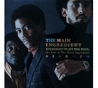 The Main Ingredient - EVERYB0DY PIays The FooI