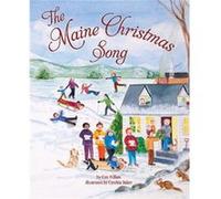 The Maine Christmas Song by Con Fullam Con Fullam , Illustrated by Cynthia Baker (Auteur)