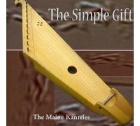 The Maine Kanteles - Simple Gifts