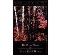 Henry David Thoreau – The Maine Woods – Poche – Penguin Books