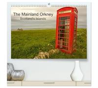 The Mainland Orkney - Scotland's Islands (High Quality Premium Wall Calendar 2027 DIN A2 landscape),CALVENDO 12 Month Wall Calendar: Only 2 hours by ... is as if you are entering a different world.