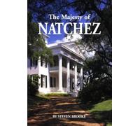 The Majesty Of Natchez