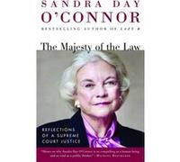 The Majesty of the Law by Sandra Day OConnor Craig Joyce, Sandra Day O'Connor (Auteur)