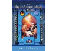 The Major Arcana Magic And Myth Paperback Book By Liz Roberts