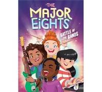 The Major Eights 1 Battle of the Bands by Melody Reed & Illustrated by Emilie Pepin Melody Reed Illustrated by Emilie Pepin (Auteur)