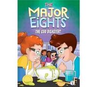 The Major Eights 3 The Goo Disaster by Melody Reed & Illustrated by Emilie Pepin Melody Reed Illustrated by Emilie Pepin (Auteur)