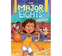 The Major Eights 4 Starstruck by Melody Reed & Illustrated by Emilie Pepin Melody Reed Illustrated by Emilie Pepin (Auteur)