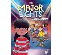 The Major Eights 5: The New Bandmate