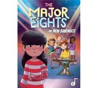 The Major Eights 5 The New Bandmate by Melody Reed & Illustrated by Emilie Pepin Melody Reed Illustrated by Emilie Pepin (Auteur)