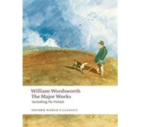 William Wordsworth: The Major Works