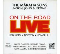 The Makaha Sons - Live on The Road