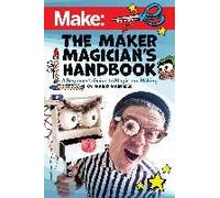 The Maker Magician's Handbook