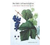 The Makers Of American Wine