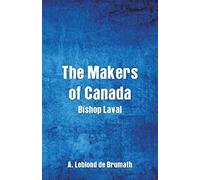 The Makers Of Canada
