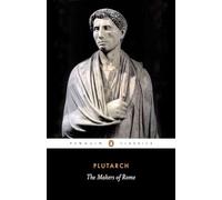 The Makers of Rome